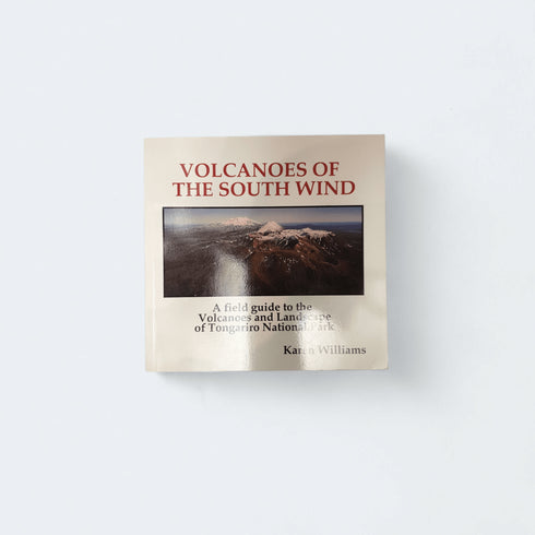 Volcanoes of the South Wind – Karen Williams - Books Worth Keeping